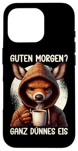 Guten Morgen Ganz Dünnes Eis Reh Schlafmützen Hülle für iPhone 16 Pro Guten Morgen Ganz Dünnes Eis Reh Schlafmützen Hülle für iPhone 16 Pro von Reh Sarkastisch Langschläfer Lustige Sprüche