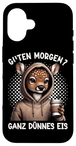 Guten Morgen Ganz Dünnes Eis Reh Schlafmützen Hülle für iPhone 16 Guten Morgen Ganz Dünnes Eis Reh Schlafmützen Hülle für iPhone 16 von Reh Sarkastisch Langschläfer Lustige Sprüche