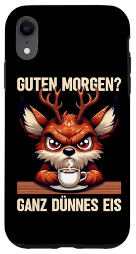 Guten Morgen Ganz Dünnes Eis Reh Schlafmützen Hülle für iPhone XR Guten Morgen Ganz Dünnes Eis Reh Schlafmützen Hülle für iPhone XR von Reh Sarkastisch Langschläfer Lustige Sprüche