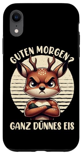 Guten Morgen Ganz Dünnes Eis Reh Schlafmützen Hülle für iPhone XR Guten Morgen Ganz Dünnes Eis Reh Schlafmützen Hülle für iPhone XR von Reh Sarkastisch Langschläfer Lustige Sprüche