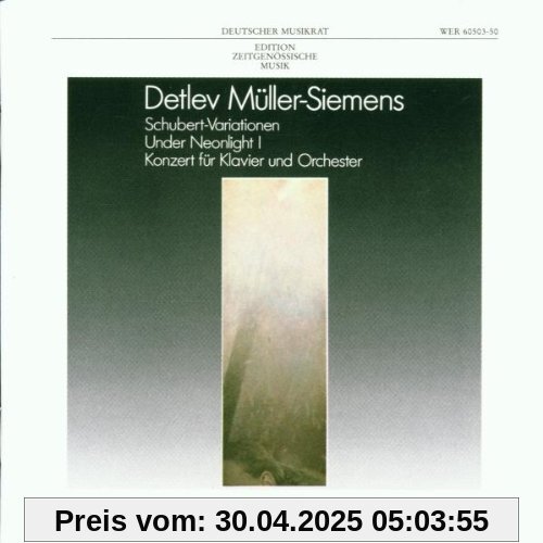 Deutscher Musikrat: Edition Zeitgenössische Musik - Detlev Müller-Siemens Deutscher Musikrat: Edition Zeitgenössische Musik - Detlev Müller-Siemens von Reichert