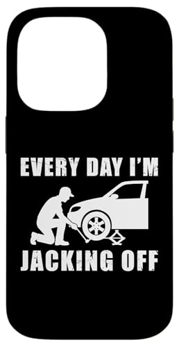 Every Day Im Jacking Off Tire Guy Hülle für iPhone 14 Pro Every Day Im Jacking Off Tire Guy Hülle für iPhone 14 Pro von Reifenmonteur Reifen Wechseln Reifenmann