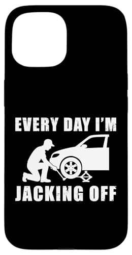 Every Day Im Jacking Off Tire Guy Hülle für iPhone 15 Every Day Im Jacking Off Tire Guy Hülle für iPhone 15 von Reifenmonteur Reifen Wechseln Reifenmann