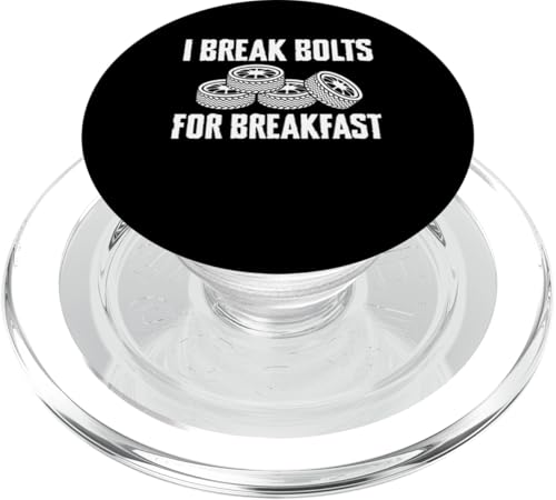 I Break Bolts For Breakfast Tire Guy Changing Tires PopSockets PopGrip für MagSafe von Reifenmonteur Reifen Wechseln Reifenmann