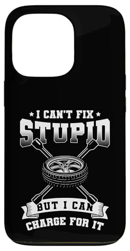 I Cant Fix Stupid But I Can Charge For It Tire Guy Hülle für iPhone 13 Pro I Cant Fix Stupid But I Can Charge For It Tire Guy Hülle für iPhone 13 Pro von Reifenmonteur Reifen Wechseln Reifenmann