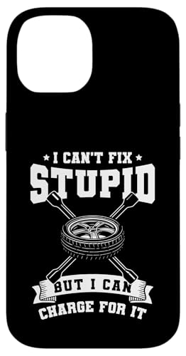I Cant Fix Stupid But I Can Charge For It Tire Guy Hülle für iPhone 14 I Cant Fix Stupid But I Can Charge For It Tire Guy Hülle für iPhone 14 von Reifenmonteur Reifen Wechseln Reifenmann
