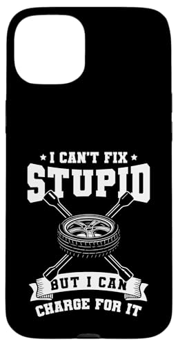 I Cant Fix Stupid But I Can Charge For It Tire Guy Hülle für iPhone 15 Plus I Cant Fix Stupid But I Can Charge For It Tire Guy Hülle für iPhone 15 Plus von Reifenmonteur Reifen Wechseln Reifenmann
