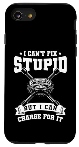 I Cant Fix Stupid But I Can Charge For It Tire Guy Hülle für iPhone SE (2020) / 7 / 8 von Reifenmonteur Reifen Wechseln Reifenmann