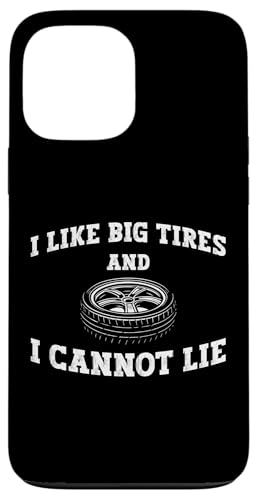 I Like Big Tires And I Cannot Lie Tire Guy Hülle für iPhone 13 Pro Max I Like Big Tires And I Cannot Lie Tire Guy Hülle für iPhone 13 Pro Max von Reifenmonteur Reifen Wechseln Reifenmann