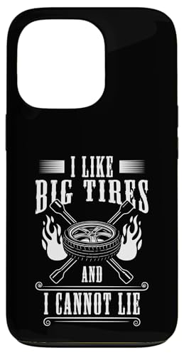 I Like Big Tires And I Cannot Lie Tire Guy Hülle für iPhone 13 Pro I Like Big Tires And I Cannot Lie Tire Guy Hülle für iPhone 13 Pro von Reifenmonteur Reifen Wechseln Reifenmann