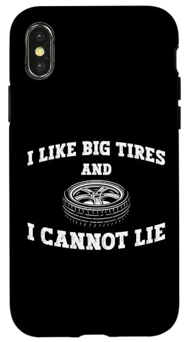 I Like Big Tires And I Cannot Lie Tire Guy Hülle für iPhone X/XS I Like Big Tires And I Cannot Lie Tire Guy Hülle für iPhone X/XS von Reifenmonteur Reifen Wechseln Reifenmann