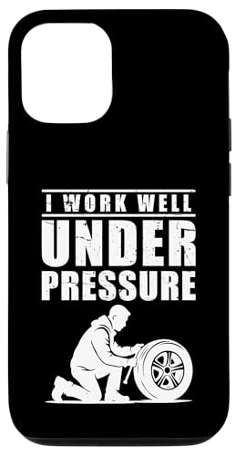 I Work Well Under Pressure Tire Guy Mechanic Hülle für iPhone 12/12 Pro von Reifenmonteur Reifen Wechseln Reifenmann