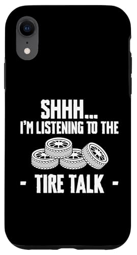SHHH… Im Listening To The Tire Talk Tire Guy Changing Tires Hülle für iPhone XR SHHH… Im Listening To The Tire Talk Tire Guy Changing Tires Hülle für iPhone XR von Reifenmonteur Reifen Wechseln Reifenmann