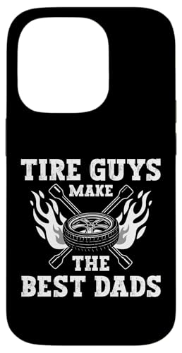 Tire Guys Make The Best Dads Fathers Day Hülle für iPhone 14 Pro Tire Guys Make The Best Dads Fathers Day Hülle für iPhone 14 Pro von Reifenmonteur Reifen Wechseln Reifenmann
