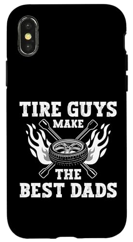 Tire Guys Make The Best Dads Fathers Day Hülle für iPhone X/XS Tire Guys Make The Best Dads Fathers Day Hülle für iPhone X/XS von Reifenmonteur Reifen Wechseln Reifenmann