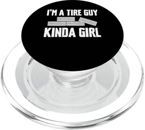 Im A Tire Guy Kinda Girl Wheel Rims Change Mechanic PopSockets PopGrip für MagSafe Im A Tire Guy Kinda Girl Wheel Rims Change Mechanic PopSockets PopGrip für MagSafe von Reifenmonteur Reifenmann Reifen Wechseln