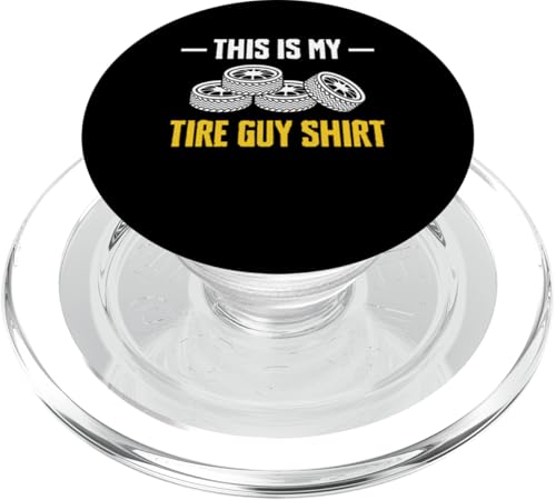 This Is My Tire Guy Shirt PopSockets PopGrip für MagSafe This Is My Tire Guy Shirt PopSockets PopGrip für MagSafe von Reifenmonteur Reifenmann Reifen Wechseln
