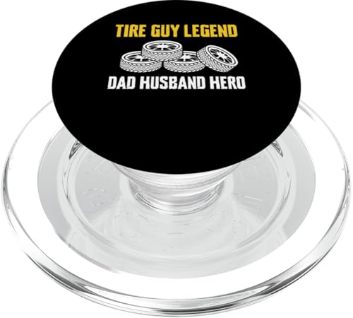 Tire Guy Legend Dad Husband Hero Fathers Day PopSockets PopGrip für MagSafe Tire Guy Legend Dad Husband Hero Fathers Day PopSockets PopGrip für MagSafe von Reifenmonteur Reifenmann Reifen Wechseln