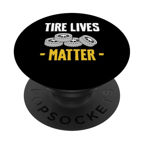 Tire Lives Matter Tire Guy Wheel Rims Change Mechanic PopSockets Klebender PopGrip von Reifenmonteur Reifenmann Reifen Wechseln