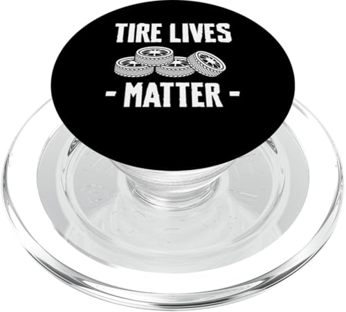 Tire Lives Matter Tire Guy Wheel Rims Change Mechanic PopSockets PopGrip für MagSafe Tire Lives Matter Tire Guy Wheel Rims Change Mechanic PopSockets PopGrip für MagSafe von Reifenmonteur Reifenmann Reifen Wechseln