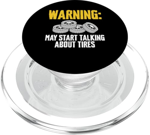 Warning May Start Talking About Tires Tire Guy PopSockets PopGrip für MagSafe von Reifenmonteur Reifenmann Reifen Wechseln