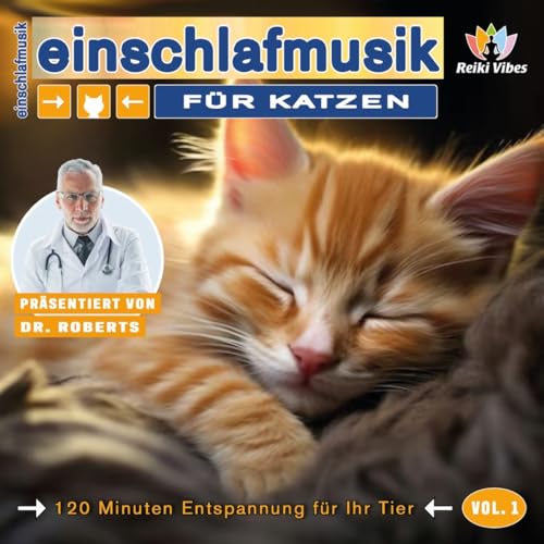 Einschlafmusik Für Katzen - Vol.1 von Reiki Vibes / Metrophon / Cargo
