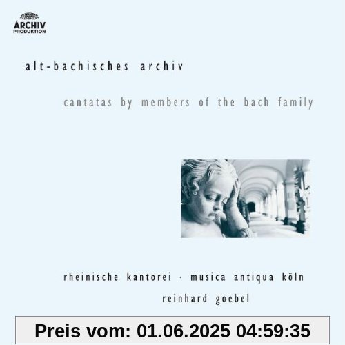 Alt-Bachisches Archiv Alt-Bachisches Archiv von Reinhard Goebel