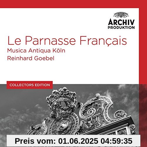 Le Parnasse Francais (Collectors Edition) von Reinhard Goebel