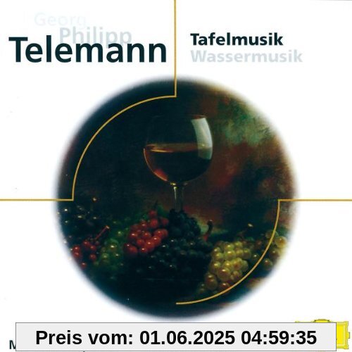 Tafelmusik Tafelmusik von Reinhard Goebel