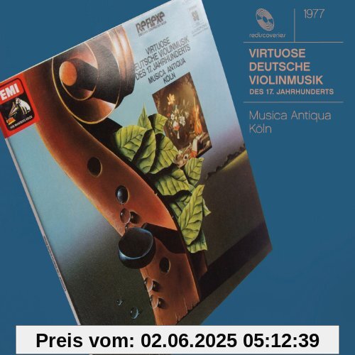 Virtuose Violinmusik d.17.Jh Virtuose Violinmusik d.17.Jh von Reinhard Goebel