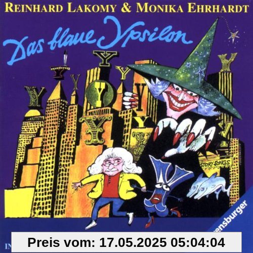 Das Blaue Ypsilon Das Blaue Ypsilon von Reinhard Lakomy