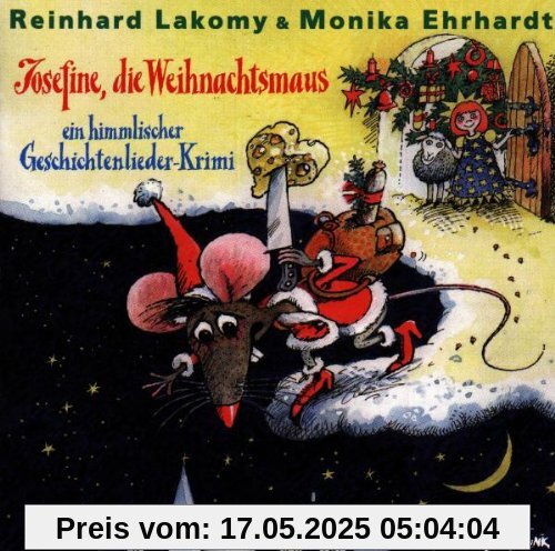 Josefine,die Weihnachtsmaus von Reinhard Lakomy