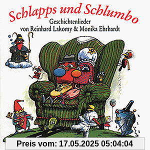 Schlapps Und Schlumbo von Reinhard Lakomy