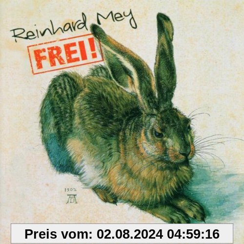 Frei! (Tierlieder für SOS Kinderdörfer) von Reinhard Mey