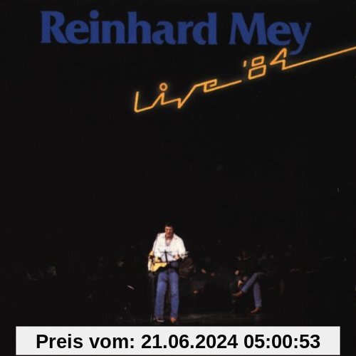Live '84 von Reinhard Mey