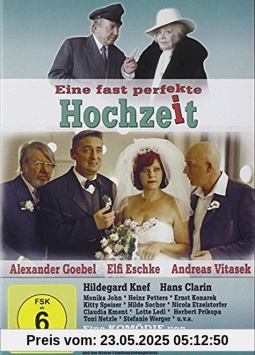 Eine fast perfekte Hochzeit Eine fast perfekte Hochzeit von Reinhard Schwabenitzky