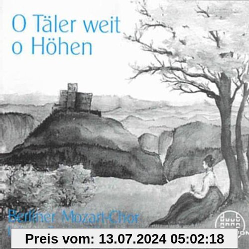O Täler Weit,O Höhen von Reinhard Stollreiter