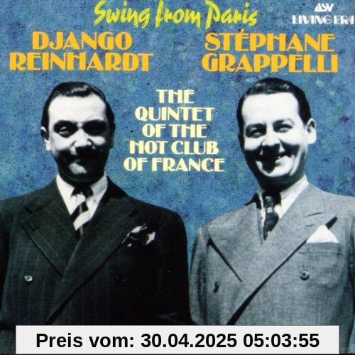 Swing from Paris Swing from Paris von Django Reinhardt & Stephane Grappelli