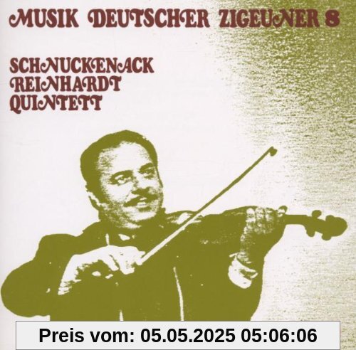 Musik Deutscher Zigeuner, Vol. 8 von Reinhardt, Schnuckenack Quintet