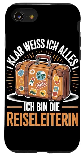 Klar Weiss Ich Alles Bin Die Reiseleiterin Hülle für iPhone SE (2020) / 7 / 8 von Reiseleiter Tourismus Guide Underground Reisen