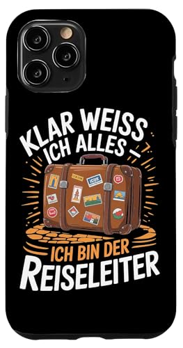 Klar Weiss Ich Alles Ich Bin Der Reiseleiter Hülle für iPhone 11 Pro von Reiseleiter Tourismus Guide Underground Reisen