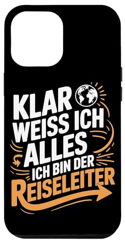 Klar Weiss Ich Alles Ich Bin Der Reiseleiter Hülle für iPhone 12 Pro Max Klar Weiss Ich Alles Ich Bin Der Reiseleiter Hülle für iPhone 12 Pro Max von Reiseleiter Tourismus Guide Underground Reisen