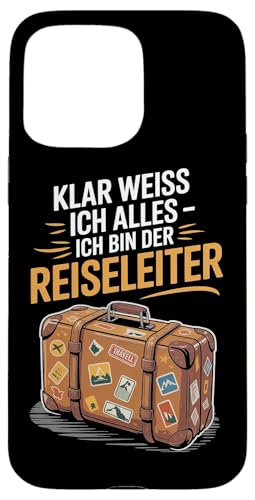 Klar Weiss Ich Alles Ich Bin Der Reiseleiter Hülle für iPhone 15 Pro Max Klar Weiss Ich Alles Ich Bin Der Reiseleiter Hülle für iPhone 15 Pro Max von Reiseleiter Tourismus Guide Underground Reisen