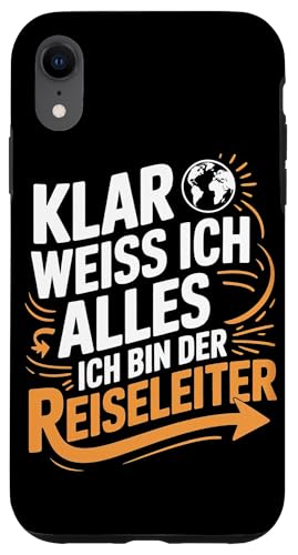 Klar Weiss Ich Alles Ich Bin Der Reiseleiter Hülle für iPhone XR Klar Weiss Ich Alles Ich Bin Der Reiseleiter Hülle für iPhone XR von Reiseleiter Tourismus Guide Underground Reisen