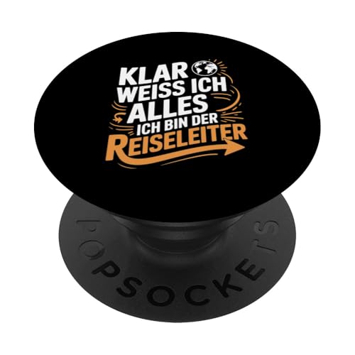 Klar Weiss Ich Alles Ich Bin Der Reiseleiter PopSockets Klebender PopGrip Klar Weiss Ich Alles Ich Bin Der Reiseleiter PopSockets Klebender PopGrip von Reiseleiter Tourismus Guide Underground Reisen