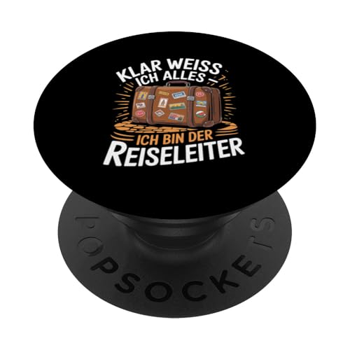 Klar Weiss Ich Alles Ich Bin Der Reiseleiter PopSockets Klebender PopGrip Klar Weiss Ich Alles Ich Bin Der Reiseleiter PopSockets Klebender PopGrip von Reiseleiter Tourismus Guide Underground Reisen