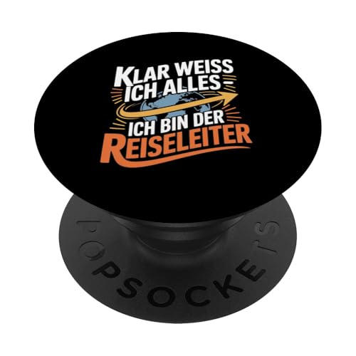Klar Weiss Ich Alles Ich Bin Der Reiseleiter PopSockets Klebender PopGrip Klar Weiss Ich Alles Ich Bin Der Reiseleiter PopSockets Klebender PopGrip von Reiseleiter Tourismus Guide Underground Reisen