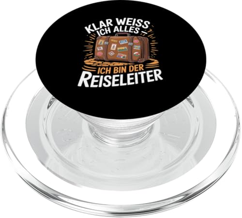 Klar Weiss Ich Alles Ich Bin Der Reiseleiter PopSockets PopGrip für MagSafe Klar Weiss Ich Alles Ich Bin Der Reiseleiter PopSockets PopGrip für MagSafe von Reiseleiter Tourismus Guide Underground Reisen