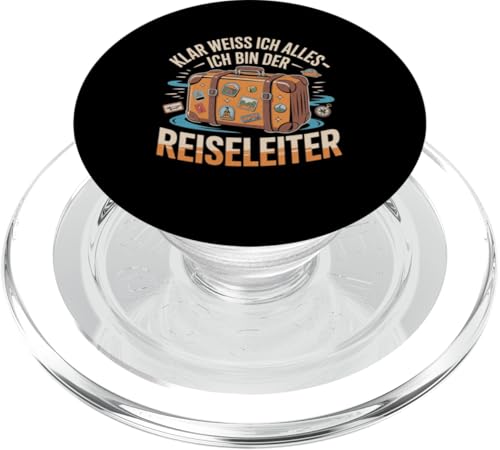 Klar Weiss Ich Alles Ich Bin Der Reiseleiter PopSockets PopGrip für MagSafe Klar Weiss Ich Alles Ich Bin Der Reiseleiter PopSockets PopGrip für MagSafe von Reiseleiter Tourismus Guide Underground Reisen