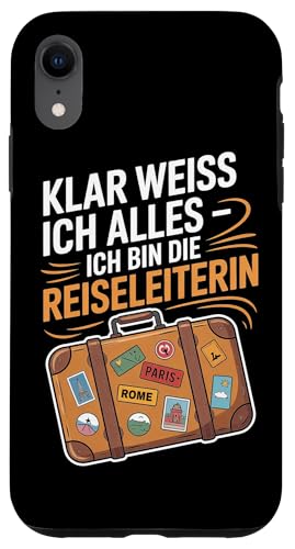 Klar Weiss Ich Alles Ich Bin Die Reiseleiterin Hülle für iPhone XR von Reiseleiter Tourismus Guide Underground Reisen